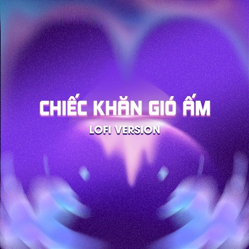 Chiếc Khăn Gió Ấm Diijam Lofi, LinhLee & Oanh Ori