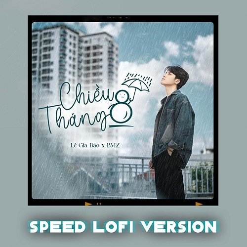 Chiều Tháng 8 BMZ & Lê Gia Bảo