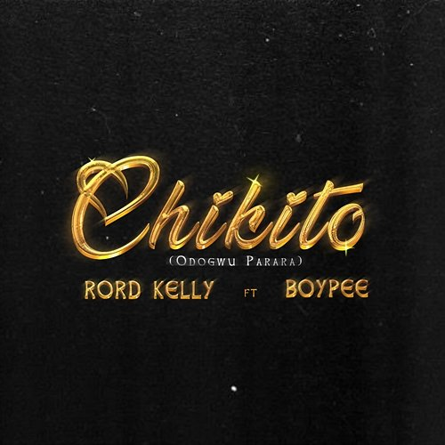 Chikito Rord Kelly & BoyPee