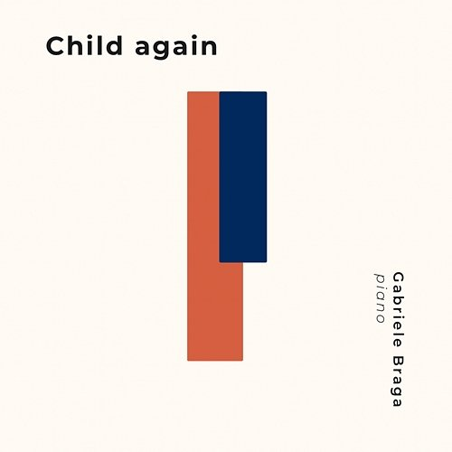 Child Again Gabriele Braga