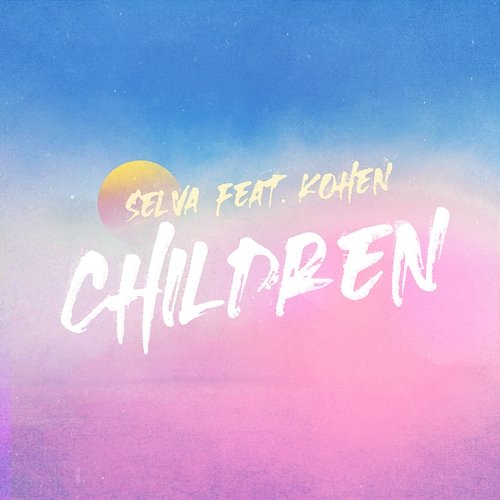 Children Selva feat. Kohen