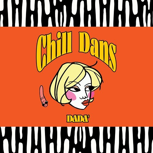 Chill Dans DADA'
