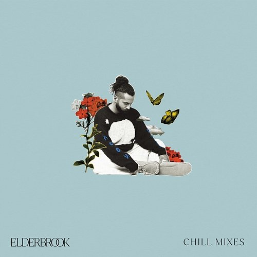 Chill Mixes Elderbrook