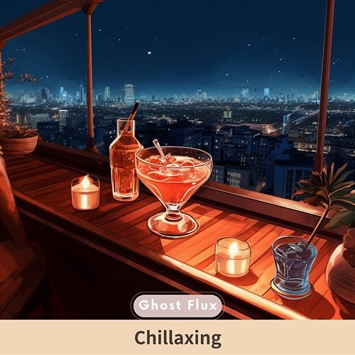 Chillaxing Ghost Flux