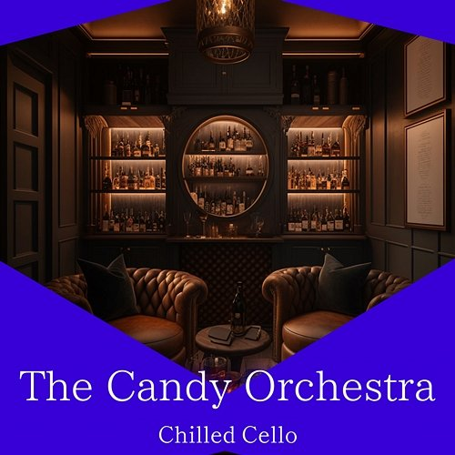 Chilled Cello The Candy Orchestra