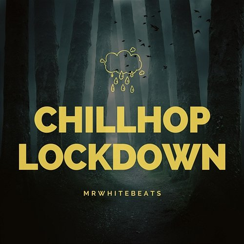 Chillhop Lockdown MrWhiteBeats
