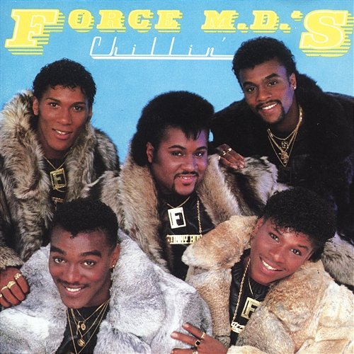 Chillin' Force M.D.'s