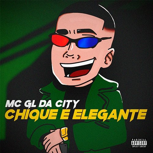 Chique e Elegante Mc Gl da City feat. Dj Tavares