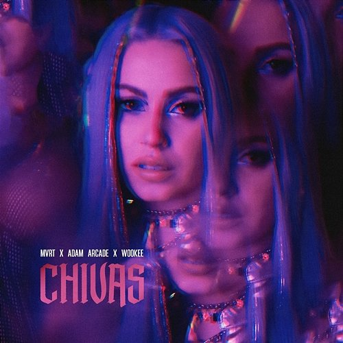 Chivas MVRT, WOOKEE, Adam Arcade