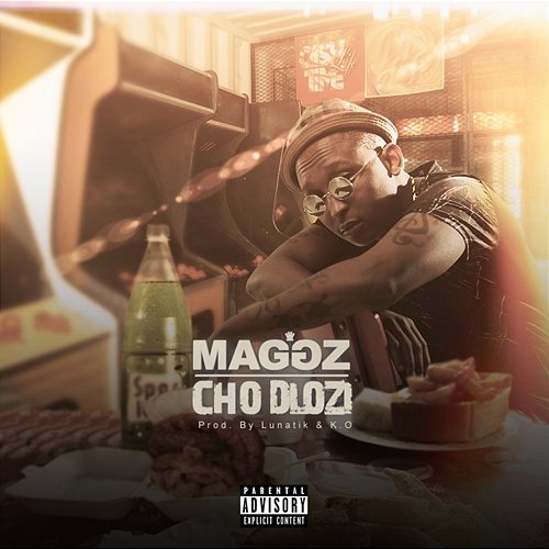 Cho Dlozi Maggz