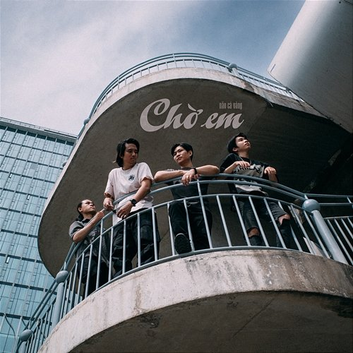 Chờ Em Não Cá Vàng