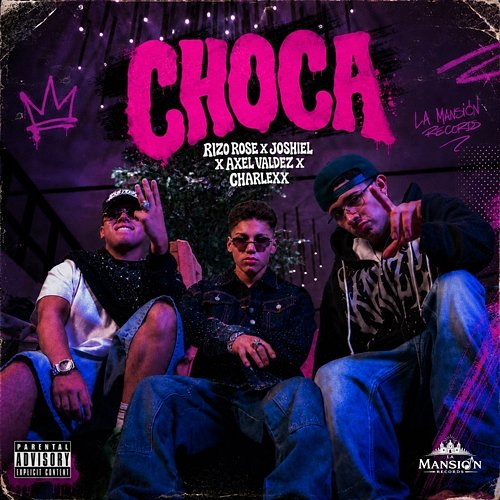 Choca Axel Valdez, Joshiel, Rizo Rose, Charlexx DJ