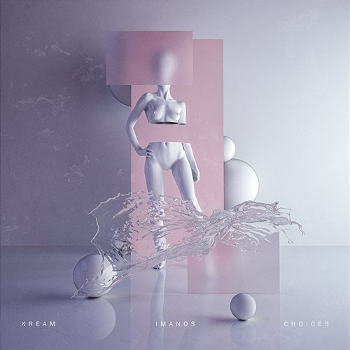 Choices KREAM & Imanos