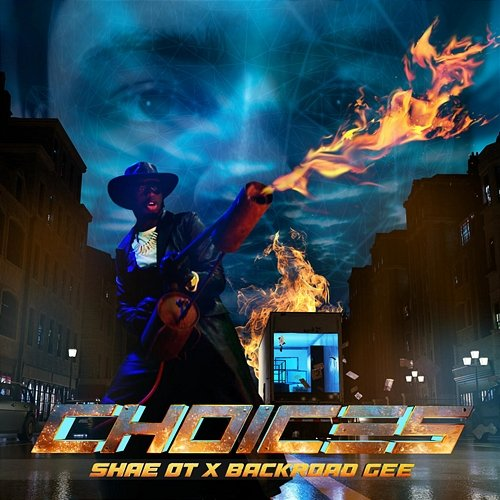 Choices Shae OT, BackRoad Gee