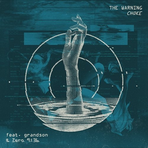 CHOKE Zero 9:36, Grandson, The Warning