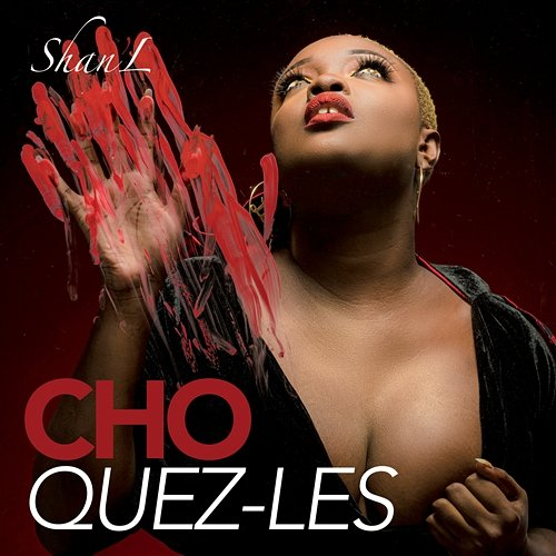 Choquez-les Shan'l