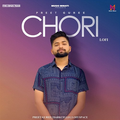 Chori Preet Guree & Dark Cello