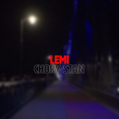 Chory stan Lemi