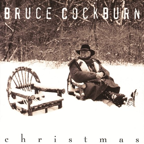 Christmas Bruce Cockburn