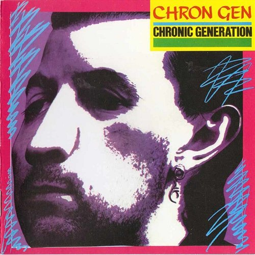 Chronic Generation Chron Gen