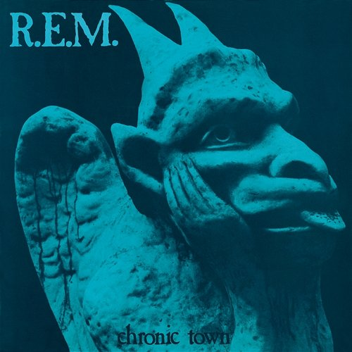 Chronic Town R.E.M.