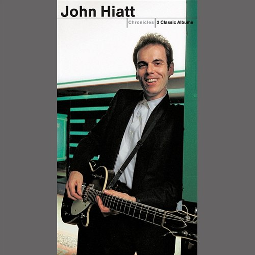 Chronicles John Hiatt