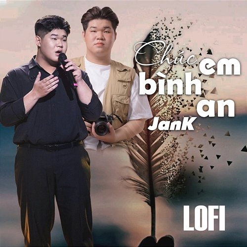 Chúc Em Bình An Jank