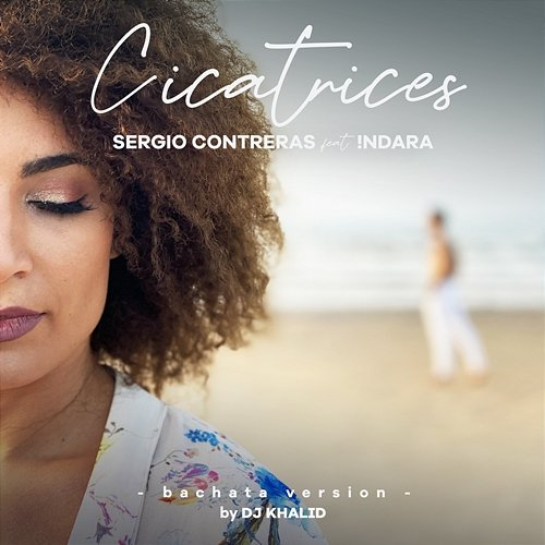 Cicatrices Sergio Contreras