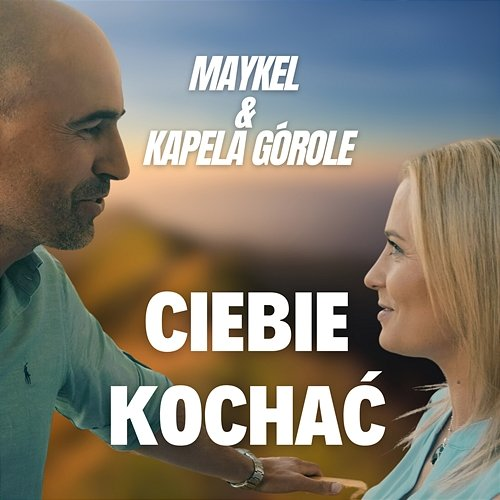 Ciebie Kochać Maykel, Kapela górole