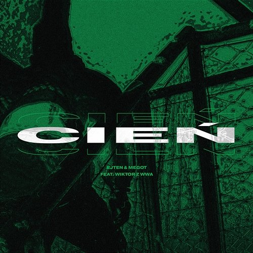 Cień Ejten & Megot feat. Wiktor z WWA