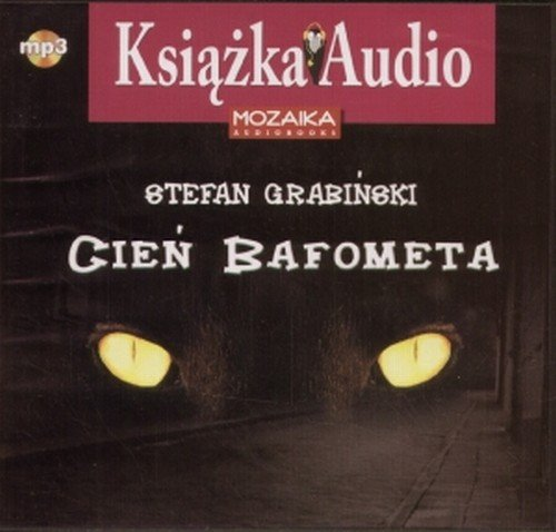 Cień Bafometa Grabiński Stefan