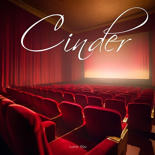 Cinder Luna Ray