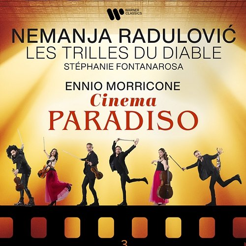Cinema Paradiso Nemanja Radulović, Stéphanie Fontanarosa & Les Trilles du Diable