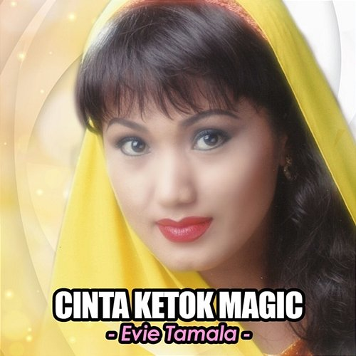 Cinta Ketok Magic Evie Tamala