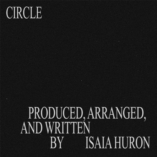 CIRCLE Isaia Huron