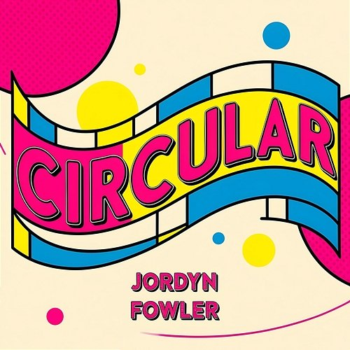 Circular Jordyn Fowler