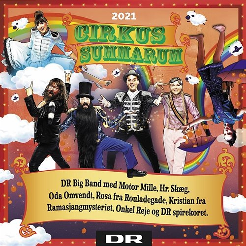 Cirkus Summarum 2021 DR Big Band, Ramasjang