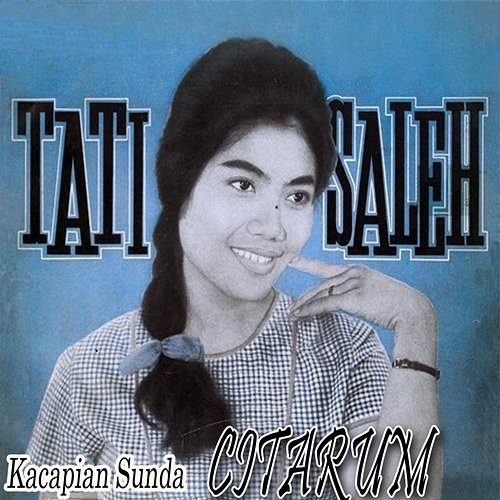 Citarum Tati Saleh