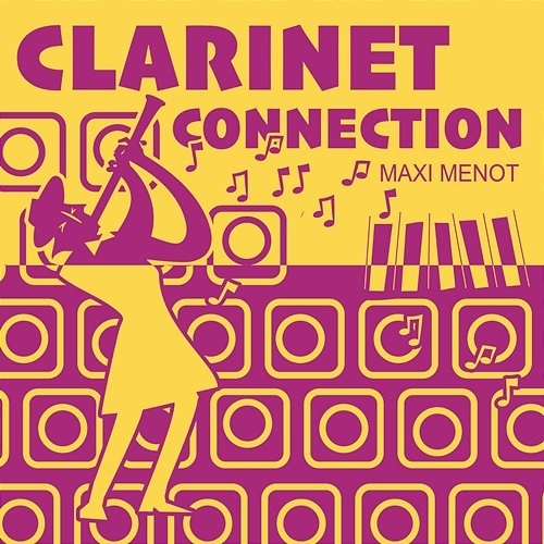 Clarinet Connection maxi menot