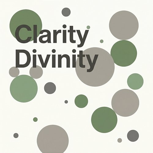 Clarity Divinity Oisín O’Malley