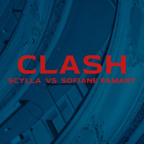 Clash Scylla & Sofiane Pamart