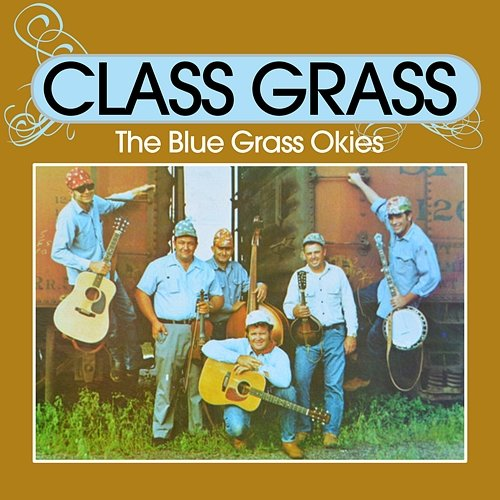 Class Grass The Blue Grass Okies