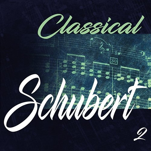 Classical Schubert 2 Alexander Dimitriev, Moscow Symphony Orchestra