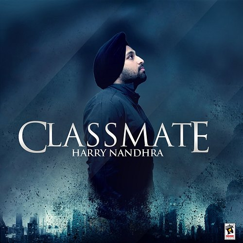 Classmate Harry Nandhra feat. Rapper Raina