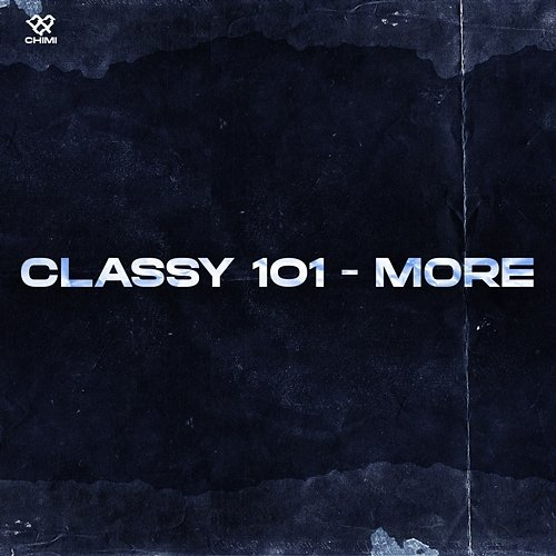 Classy 101 - More Chimi