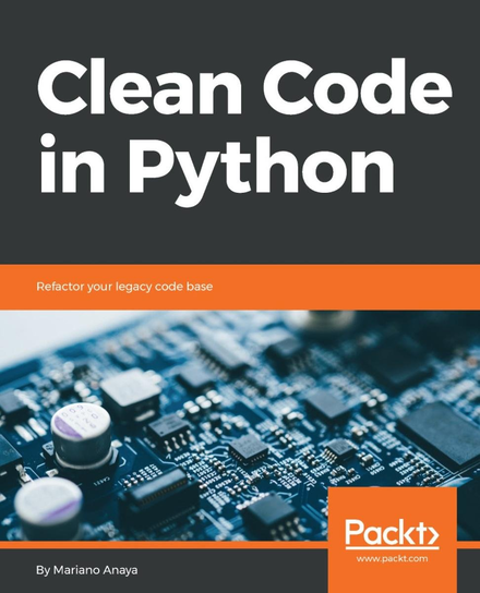 Clean Code in Python - ebook epub Anaya Mariano