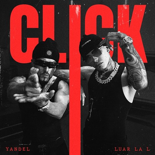 CLICK Luar La L, Yandel