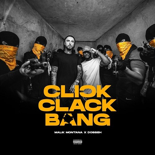 Click Clack Bang Malik Montana, Dosseh