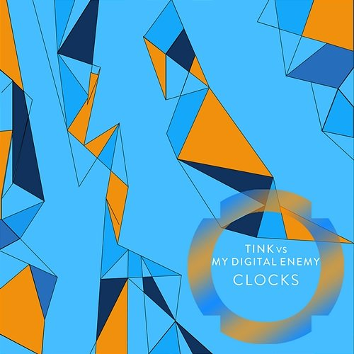Clocks Tink, My Digital Enemy