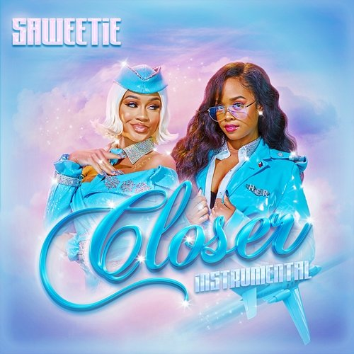 Closer Saweetie